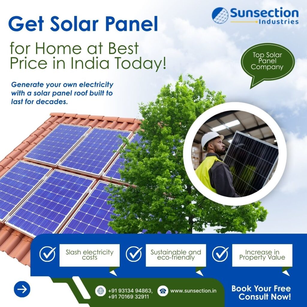 Get Solar Panel for Home at Best Price in India Today